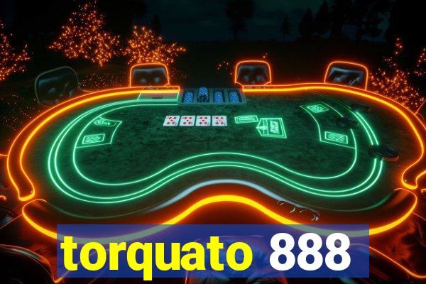 torquato 888